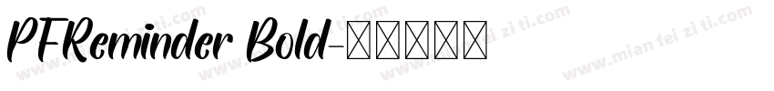 PFReminder Bold字体转换